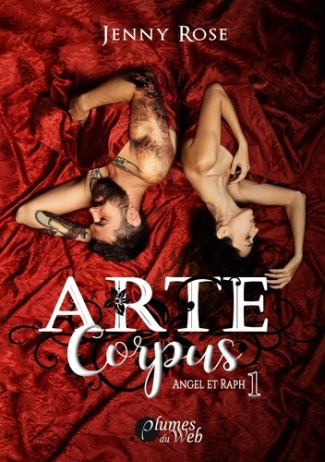 Arte Corpus Tome 1 : Angel et Raph