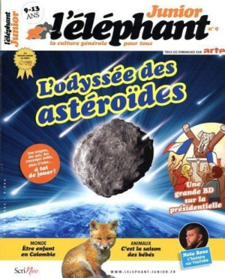 L'éléphant junior N° 9, avril 2022 : L'odyssée des astéroïdes