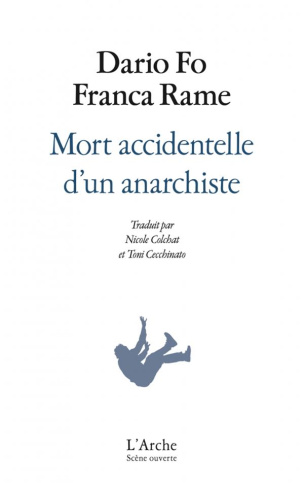 Mort accidentelle d'un anarchiste