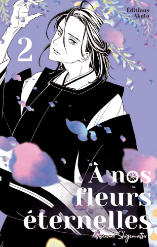 A nos fleurs éternelles Tome 2