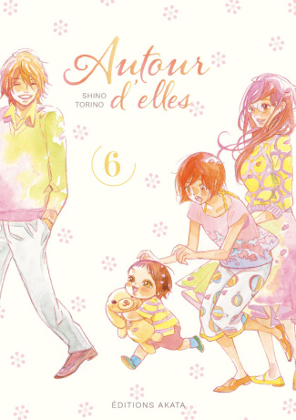 Autour d'elles Tome 6