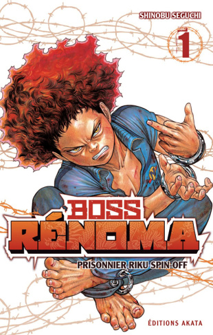 Boss Renoma. Prisonnier Riku spin-off Tome 1