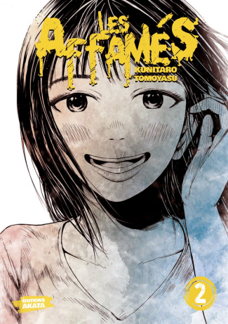 Les Affamés Tome 2