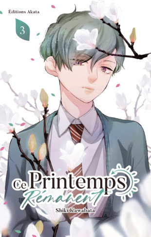 Ce printemps rémanent Tome 3