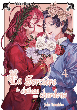 La sorcière du château aux chardons Tome 4