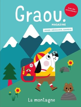 Graou N° 24, juin-juillet 2021 : La montagne