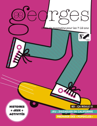 Georges N° 71, août - septembre 2024 : Skate