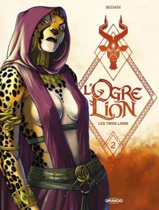 L'Ogre Lion Tome 2 : Les trois lions