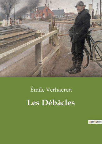 Les Débâcles. Exploration poétique des bouleversements intérieurs et extérieurs