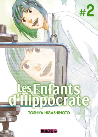 Les enfants d'Hippocrate Tome 2