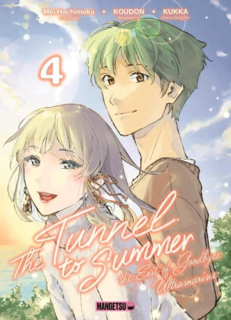 The Tunnel to Summer - The Exit of Goodbyes : Ultramarine Tome 4
