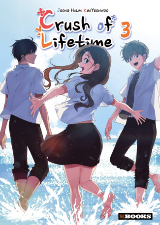 Crush of Lifetime Tome 3