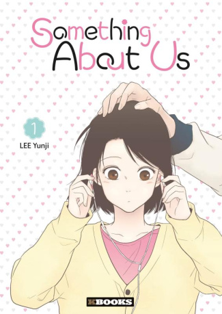 Something About Us Tome 1