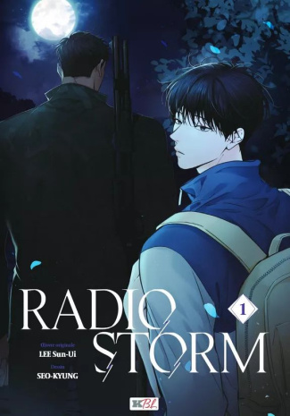 Radio Storm Tome 1