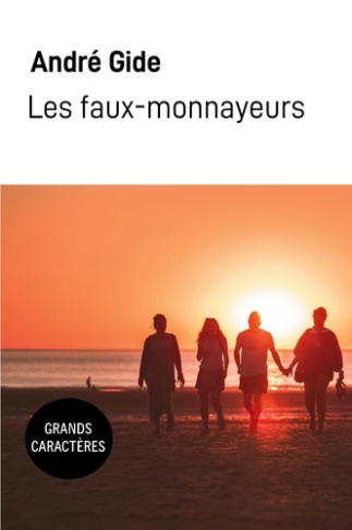 Les faux-monnayeurs [EDITION EN GROS CARACTERES