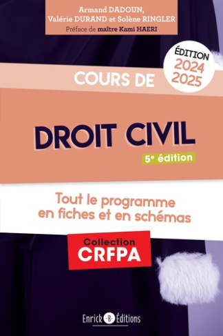 Cours de droit civil. Tout le programme en fiches et en schémas, Edition 2024-2025