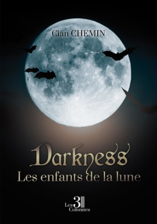DARKNESS - LES ENFANTS DE LA LUNE