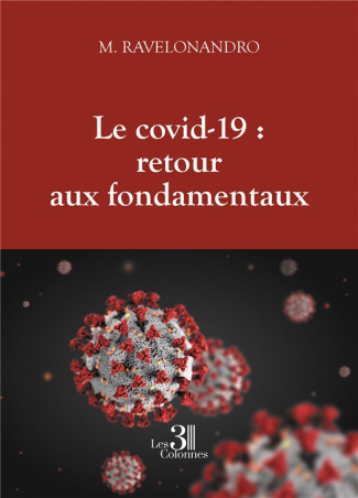 Le covid-19 : retour aux fondamentaux