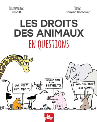 Les droits des animaux en questions