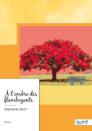 A l'ombre des flamboyants