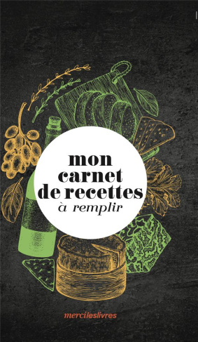 Mon carnet de recettes à remplir