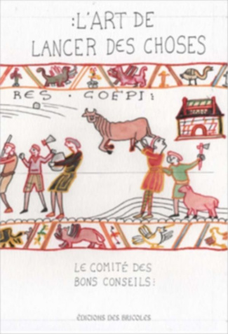 L'art de lancer des choses. 4e édition revue et augmentée