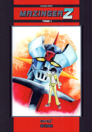 Mazinger Z - Deluxe Edition Tome 1