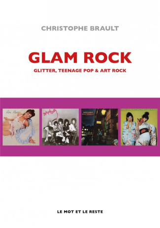 Glam rock. Glitter, teenage pop & art rock