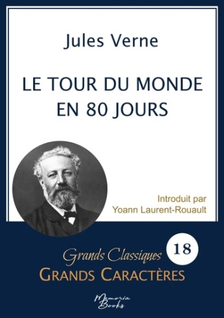 Le tour du monde en 80 jours en grands caractères. Police Arial 18 facile à lire