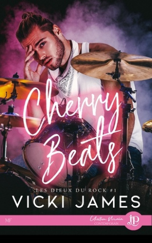 Les Dieux du Rock. Tome 1, Cherry Beats