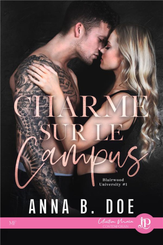 Blairwood University Tome 1 : Charme sur le campus