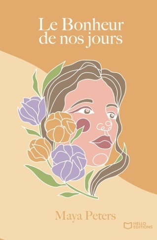 Le bonheur de nos jours