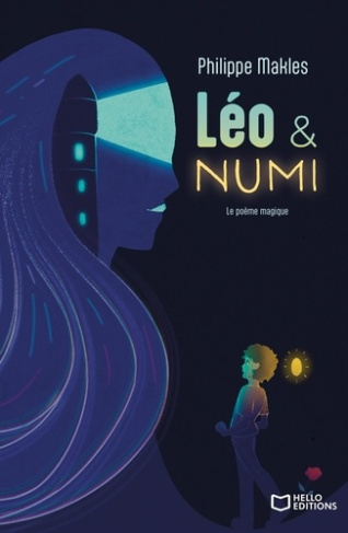 Léo & Numi. Le poème magique