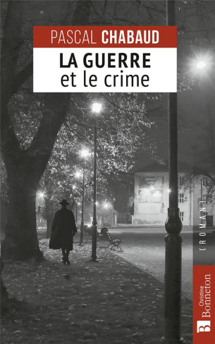 La Guerre et le Crime