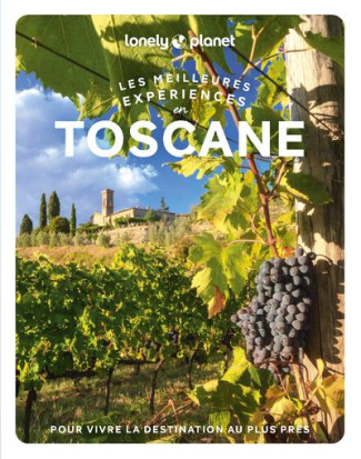 Toscane. Les meilleures expériences, avec 1 Plan détachable