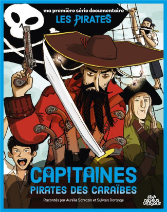 Capitaines pirates des caraïbes