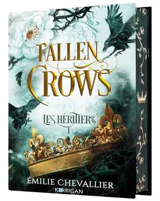 Fallen Crows Tome 1 : Les héritiers. Edition collector