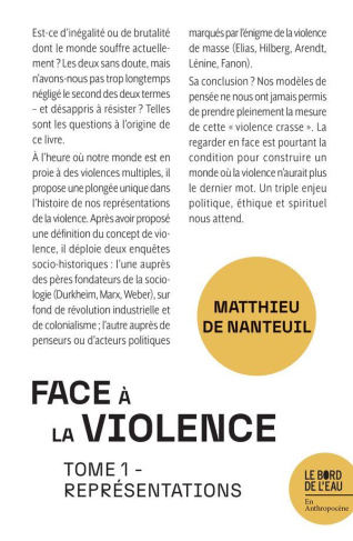 Face à la violence. Tome 1, Représentations