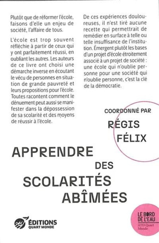 Apprendre des scolarités abîmées