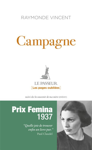 Campagne. Suivi de Se souvenir de ma mère