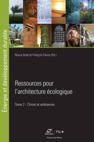 Ressources pour l'architecture écologique. Tome 2, Climat et ambiances