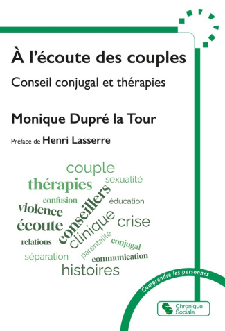 A l'écoute des couples. Conseil conjugal et thérapies