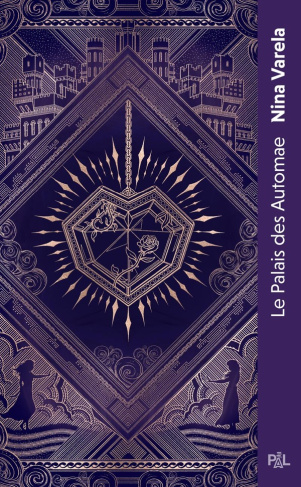 Le palais des Automae Tome 1