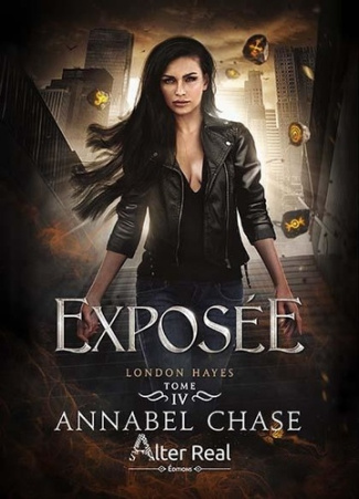 London Hayes Tome 4 : Exposée