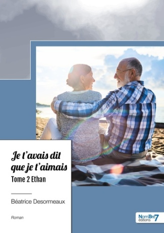 Je t'avais dit que je t'aimais Tome 2