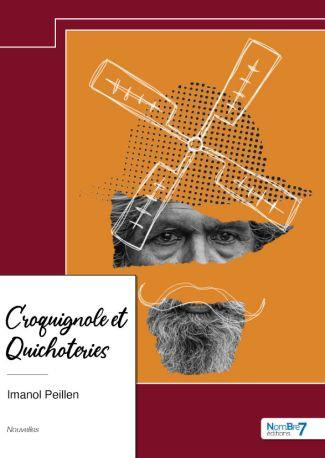 Croquignole et Quichoteries