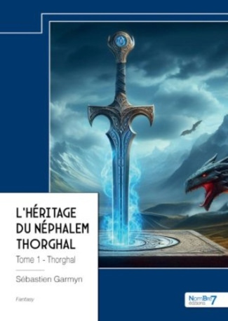 L'héritage du Néphalem Thorghal Tome 1 : Thorghal