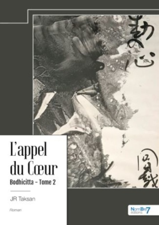 Bodhicitta, l'appel du coeur Tome 2