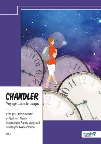 Chandler. Voyage dans le temps