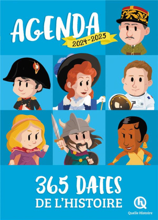 Agenda 365 dates de l'histoire. Edition 2024-2025